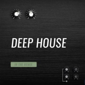 Beatport In The Remix Deep House: May 2018