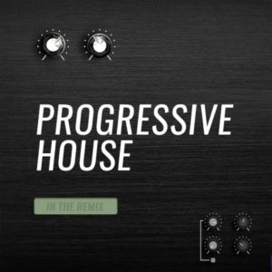 Beatport In The Remix Progressive House: May 2018