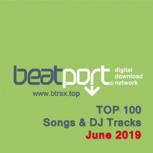 Beatport Top 100 June 2019