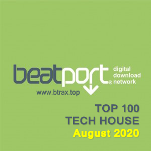 Beatport Top 100 Tech House August 2020