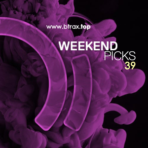 Beatport Weekend Picks 39