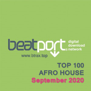 Beatport Top 100 Afro House September 2020