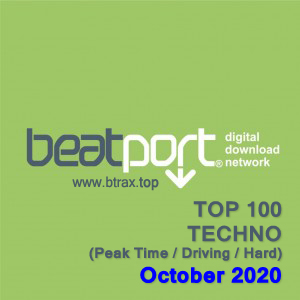 Beatport Top 100 Techno (Peak Time / Driving / Hard) October 2020