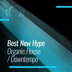 Beatport Best New Hype Organic H/D: April 2021