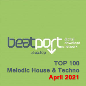 Beatport Top 100 Melodic House & Techno April 2021