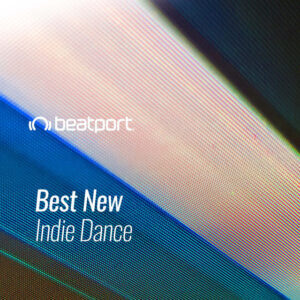 Beatport Best New Indie Dance June 2021