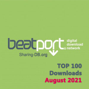 Beatport Top 100 Downloads August 2021