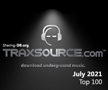 Traxsource Top 100 Tracks July 2021