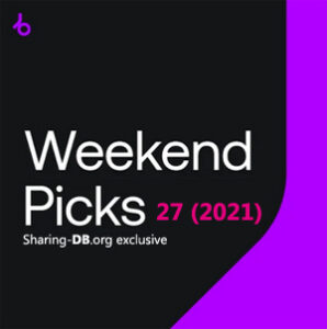 Beatport Weekend Picks 27 (2021)