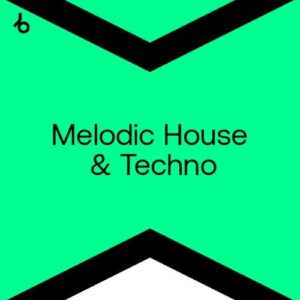 Beatport Best New Melodic House & Techno: August 2021