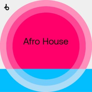 Beatport Summer Sounds 2021: Afro House