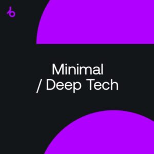 Beatport Closing Essentials 2021: Minimal / Deep Tech October 2021