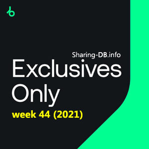 Beatport Exclusives Only: Week 44 (2021)