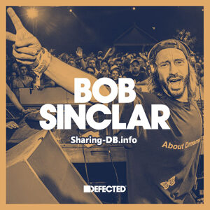 Defected Selectors: Bob Sinclar