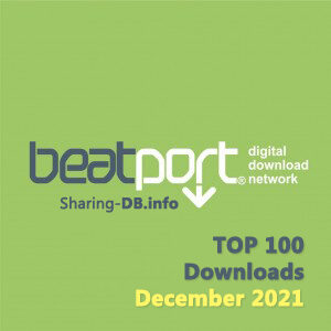 Beatport Top 100 Downloads December 2021