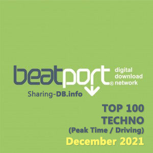 Beatport Top 100 Techno (Peak Time / Driving) December 2021