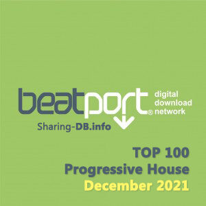 Beatport Top 100 Progressive House December 2021