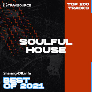 Traxsource Top 200 Soulful House of 2021