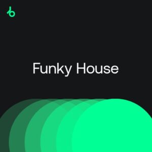 Beatport Future Classics 2022: Funky House January 2022