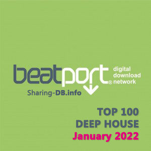 Beatport Top 100 Deep House January 2022