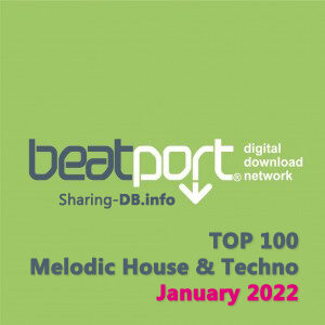 Beatport Top 100 Melodic House & Techno January 2022
