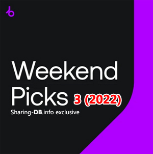 Beatport Weekend Picks 03 (2022)