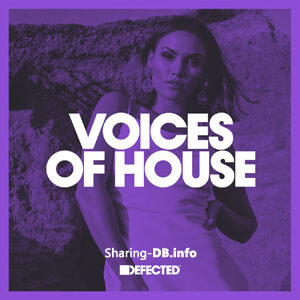 VA - Defected Voices of House Music April 2022