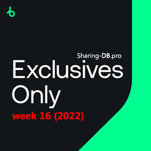 Beatport Exclusives Only: Week 16 (2022)