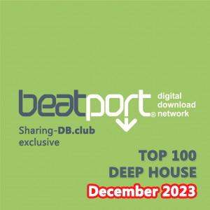 Beatport Top 100 Deep House December 2023