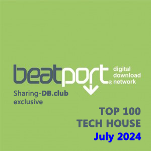 Beatport Top 100 Tech House July 2024